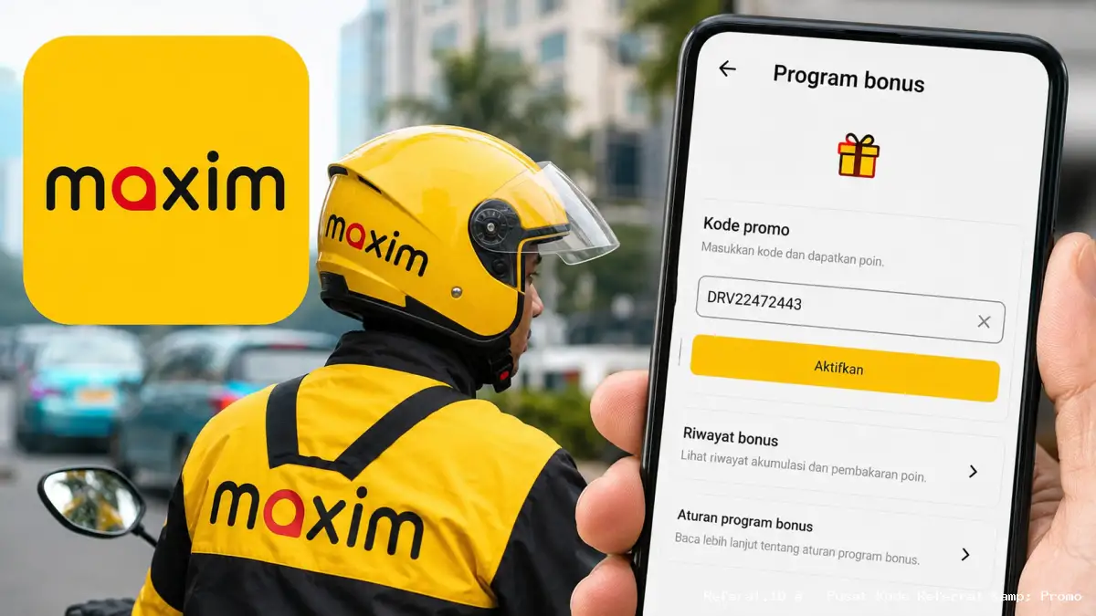 Kode Promo Maxim September 2026 DRV22472443, Bonus Rp200 Ribu
