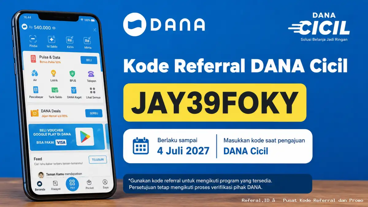 Kode Referral DANA Cicil September 2026 (JAY39FOKY)Terbaru!